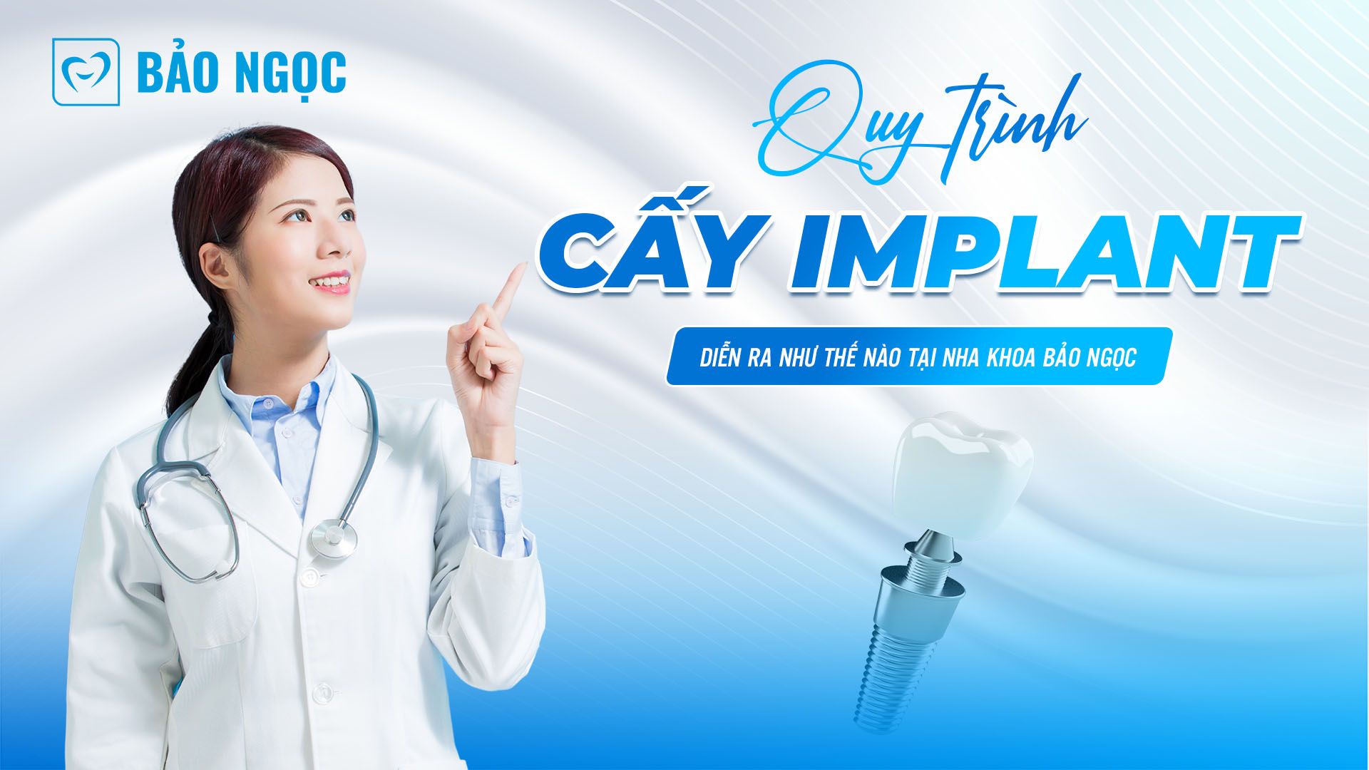 Quy trình cấy Implant