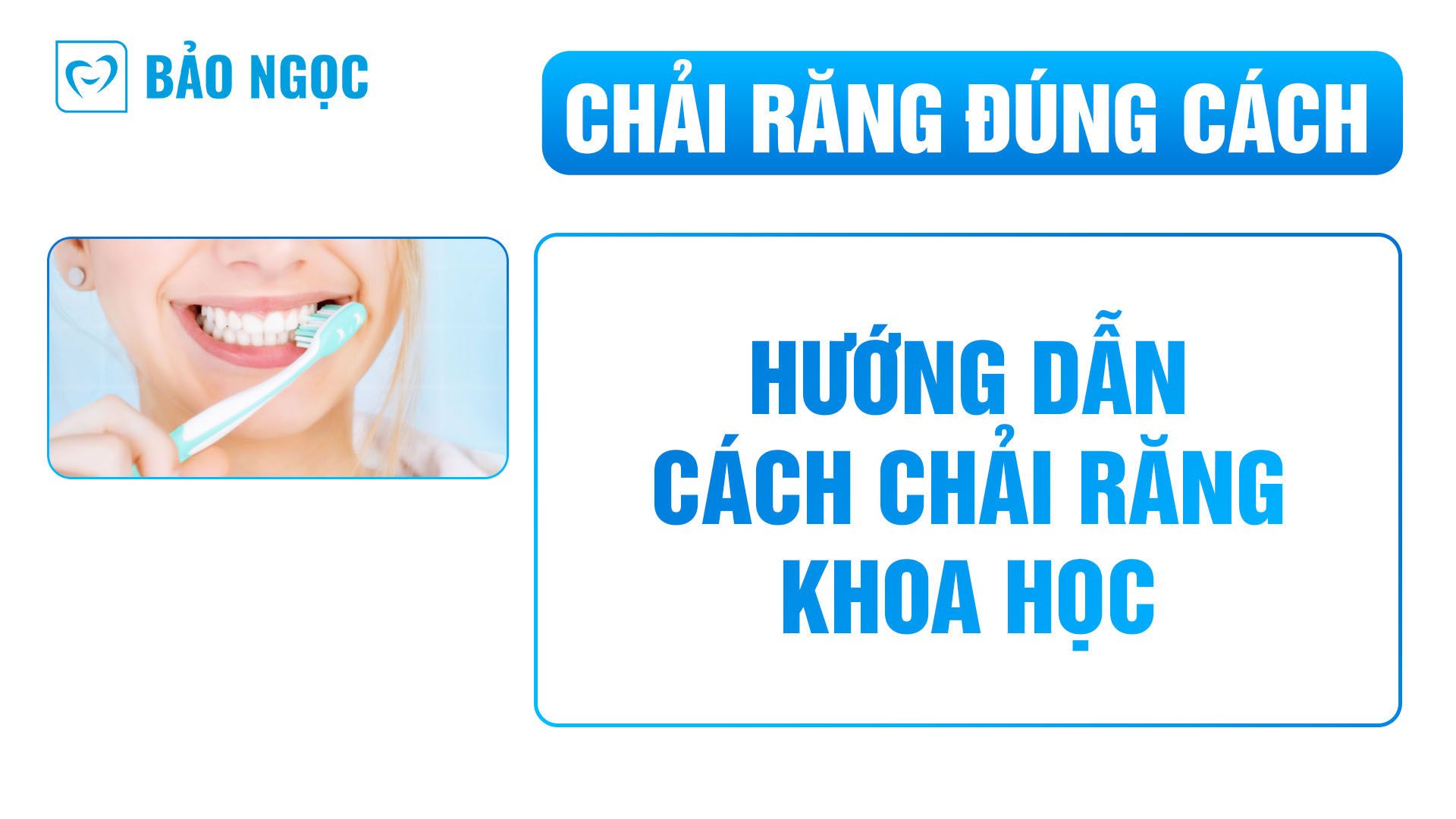Chải răng đúng cách