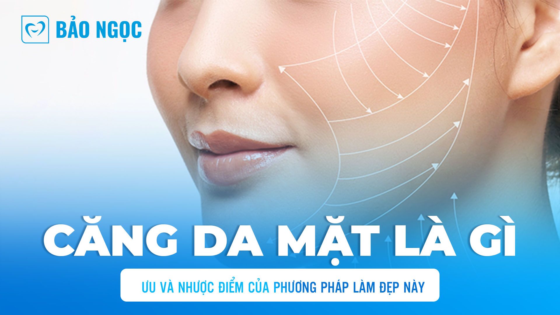 Căng da mặt